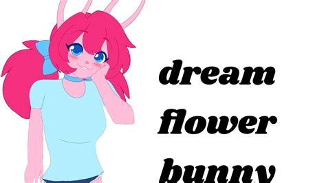 dreamflowerbunn|Dreamflower Bunny .